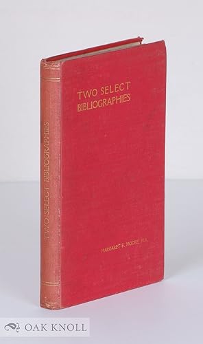 TWO SELECT BIBLIOGRAPHIES OF MEDIAEVAL HISTORICAL STUDY