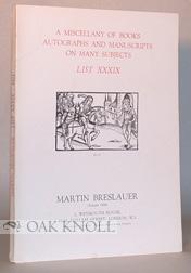 Immagine del venditore per MISCELLANY OF BOOKS AUTOGRAPHS AND MANUSCRIPTS ON MANY SUBJECTS venduto da Oak Knoll Books, ABAA, ILAB