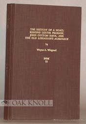 Immagine del venditore per HISTORY OF A HOAX, EDMUND LESTER PEARSON, JOHN COTTON DANA AND THE OLD LIBRARIAN'S ALMANACK.|THE venduto da Oak Knoll Books, ABAA, ILAB