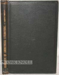 Imagen del vendedor de CONCISE HANDBOOK OF ANCIENT AND MODERN LITERATURE, ISSUED EITHER ANONYMOUSLY, UNDER PSEUDONYMS, OR INITIALS.|A a la venta por Oak Knoll Books, ABAA, ILAB