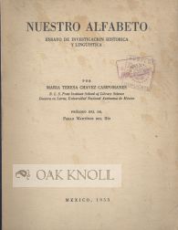 Seller image for NEUSTRO ALFABETO, ENSAYO DE INVESTIGACION HISTORICA Y LINGUISTICA for sale by Oak Knoll Books, ABAA, ILAB