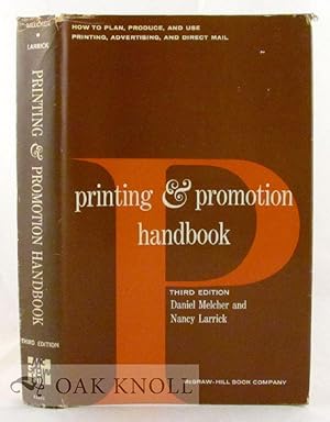 Imagen del vendedor de PRINTING AND PROMOTION HANDBOOK HOW TO PLAN, PRODUCE, AND USE PRINTING, ADVERTISING, AND DIRECT MAIL a la venta por Oak Knoll Books, ABAA, ILAB