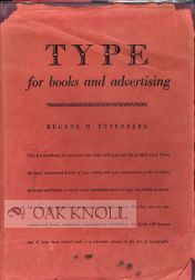 TYPE FOR BOOKS AND ADVERTISING