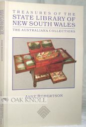 TREAURES OF THE STATE LIBRARY OF NEW SOUTH WALES, THE AUSTRALIANA COLLECTIONS