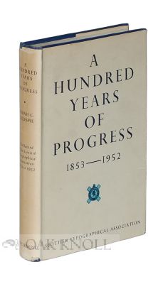 Seller image for HUNDRED YEARS OF PROGRESS, THE RECORD OF THE SCOTTISH TYPOGRAPHICAL AS SOCIATION, 1853 TO 1952.|A for sale by Oak Knoll Books, ABAA, ILAB