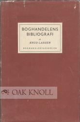 Seller image for BOGHANDELENS BIBLIOGRAFI. MED EN FORTEGNELSE OVER DANSKE BIBLIOGRAFIER for sale by Oak Knoll Books, ABAA, ILAB