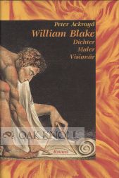 Imagen del vendedor de WILLIAM BLAKE, DICHTER, MALER, VISIONR a la venta por Oak Knoll Books, ABAA, ILAB