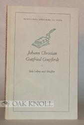 Seller image for JOHANN CHRISTIAN GOTTFRIED GOEPFERDT, SEIN LEBEN UND SCHAFFEN for sale by Oak Knoll Books, ABAA, ILAB