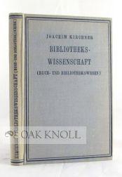 Imagen del vendedor de BIBLIOTHEKSWISSENSCHAFT a la venta por Oak Knoll Books, ABAA, ILAB