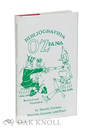 Seller image for BIBLIOGRAPHIA OZIANA A CONCISE BIBLIOGRAPHICAL CHECKLIST OF THE OZ BOOKS BY L. FRANK BAUM AND HIS SUCCESSORS for sale by Oak Knoll Books, ABAA, ILAB