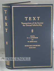 Bild des Verkufers fr TEXT, TRANSACTIONS OF THE SOCIETY FOR TEXTUAL SCHOLARSHIP. 8 zum Verkauf von Oak Knoll Books, ABAA, ILAB