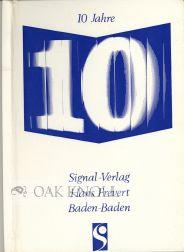 Seller image for 10 JAHRE SIGNAL-VERLAG for sale by Oak Knoll Books, ABAA, ILAB