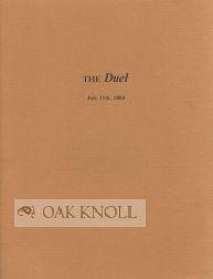 Immagine del venditore per DUEL, JULY 11TH, 1804.|THE venduto da Oak Knoll Books, ABAA, ILAB