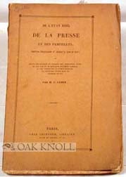 ËTAT RËEL DE LA PRESSE ET DES PAMPHLETS DEPUIS FRANÇOIS 1er JUSQU'A LOUIS XIV.|DE L'