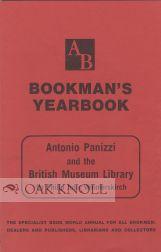 Image du vendeur pour ANTONIO PANIZZI AND THE BRITISH MUSEUM LIBRARY mis en vente par Oak Knoll Books, ABAA, ILAB