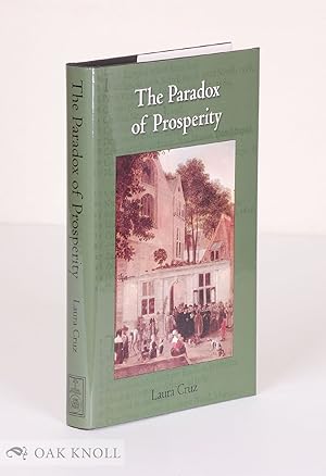 PARADOX OF PROSPERITY: THE LEIDEN BOOKSELLERS' GUILD AND THE DISTRIBUTION OF BOOKS IN EARLY MODER...