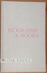 Imagen del vendedor de BIOGRAPHY & BOOKS a la venta por Oak Knoll Books, ABAA, ILAB