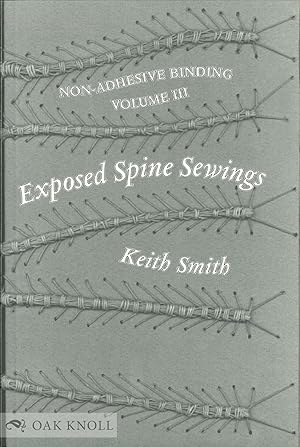 Immagine del venditore per EXPOSED SPINE SEWINGS venduto da Oak Knoll Books, ABAA, ILAB