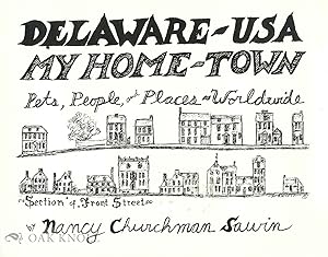 DELAWARE - USA, MY HOME-TOWN, PETS, PEOPLE, AND PLACES - WORLDWIDE