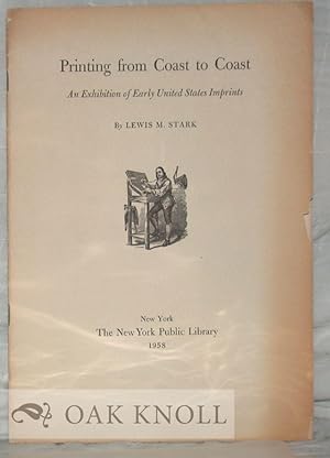 Seller image for PRINTING FROM COAST TO COAST for sale by Oak Knoll Books, ABAA, ILAB