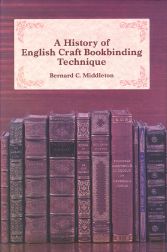 HISTORY OF ENGLISH CRAFT BOOKBINDING TECHNIQUE.|A