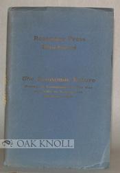 Immagine del venditore per ECONOMIC FUTURE DURING THE CONTINUANCE OF THE WAR AND AFTER ITS TERMINATION.|THE venduto da Oak Knoll Books, ABAA, ILAB