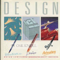 Seller image for DESIGN, GRAPHICS, ILLUSTRATION, AIRBRUSHING for sale by Oak Knoll Books, ABAA, ILAB