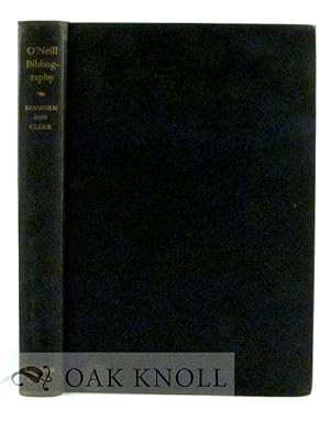 Bild des Verkufers fr BIBLIOGRAPHY OF THE WORKS OF EUGENE O'NEILL.|A zum Verkauf von Oak Knoll Books, ABAA, ILAB