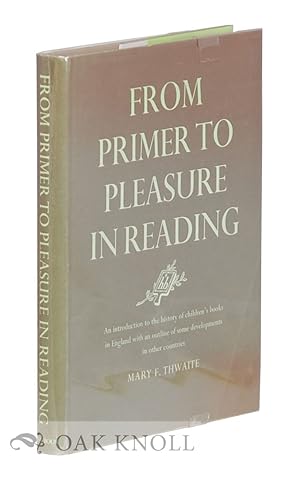 Seller image for FROM PRIMER TO PLEASURE IN READING for sale by Oak Knoll Books, ABAA, ILAB