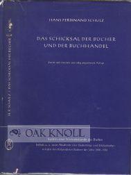 Seller image for SCHICKSAL DER BUCHER UND DER BUCHHANDEL.|DAS for sale by Oak Knoll Books, ABAA, ILAB