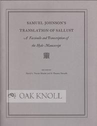 Seller image for SAMUEL JOHNSON'S TRANSLATION OF SALLUST, A FACSIMILE AND TRANSCRIPTION OF THE HYDE MANUSCRIPT for sale by Oak Knoll Books, ABAA, ILAB