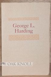 Image du vendeur pour POST-MORTEM TRIBUTE: GEORGE L. HARDING mis en vente par Oak Knoll Books, ABAA, ILAB