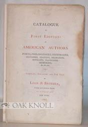 Image du vendeur pour CATALOGUE OF FIRST EDITIONS OF AMERICAN AUTHORS mis en vente par Oak Knoll Books, ABAA, ILAB