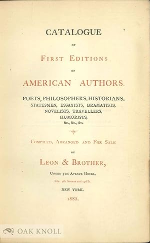 Image du vendeur pour CATALOGUE OF FIRST EDITIONS OF AMERICAN AUTHORS mis en vente par Oak Knoll Books, ABAA, ILAB