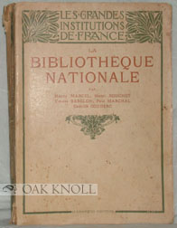 Seller image for BIBLIOTHQUE NATIONALE.|LA for sale by Oak Knoll Books, ABAA, ILAB