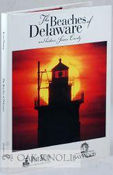 Seller image for BEACHES OF DELAWARE AND HISTORIC SUSSEX COUNTY.|THE for sale by Oak Knoll Books, ABAA, ILAB