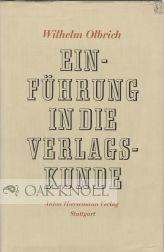 Seller image for EINFHRUNG IN DIE VERLAGSKUNDE for sale by Oak Knoll Books, ABAA, ILAB