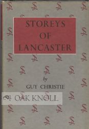 STOREYS OF LANCASTER 1848-1964