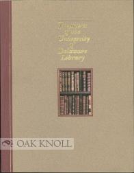 Bild des Verkufers fr TREASURES OF THE UNIVERSITY OF DELAWARE LIBRARY zum Verkauf von Oak Knoll Books, ABAA, ILAB