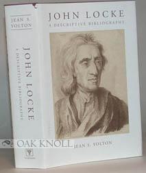 Seller image for JOHN LOCKE, A DESCRIPTIVE BIBLIOGRAPHY for sale by Oak Knoll Books, ABAA, ILAB