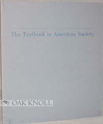 Imagen del vendedor de TEXTBOOK IN AMERICAN SOCIETY.|THE a la venta por Oak Knoll Books, ABAA, ILAB