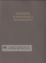 MEDIAEVAL & RENAISSANCE MANUSCRIPTS MAJOR ACQUISITIONS OF THE PIERPONT MORGAN LIBRARY, 1924-1974