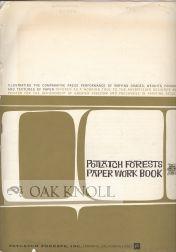 Seller image for POTLATCH FORESTS PAPER WORK BOOK, ILLUSTRATING THE COMPARATIVE PRESS PERFORMANCE OF VARYING GRADES, WEIGHTS, FINISHES AND TEXTURES OF PAPER for sale by Oak Knoll Books, ABAA, ILAB