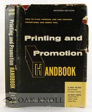 Imagen del vendedor de PRINTING AND PROMOTION HANDBOOK HOW TO PLAN, PRODUCE, AND USE PRINTING, ADVERTISING, AND DIRECT MAIL a la venta por Oak Knoll Books, ABAA, ILAB