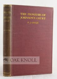 Imagen del vendedor de PIONEERS OF JOHNSON'S COURT, A HISTORY OF THE RATIONALIST PRESS ASSOCIATION FROM 1899 ONWARDS a la venta por Oak Knoll Books, ABAA, ILAB