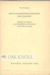 Seller image for SORTIMENTSBUCHHANDEL DER ZUKUNFT.|DER for sale by Oak Knoll Books, ABAA, ILAB