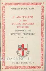 Seller image for WORLD BOOK FAIR, A SOUVENIR OF THE YOUNG READERS FEATURE SPONSORED BY STAPLES PRINTERS LIMITED for sale by Oak Knoll Books, ABAA, ILAB