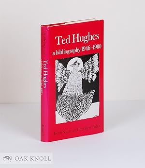 Bild des Verkufers fr TED HUGHES, A BIBLIOGRAPHY 1946-1980 zum Verkauf von Oak Knoll Books, ABAA, ILAB