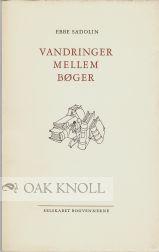 Image du vendeur pour VANDRINGER MELLEM BGER mis en vente par Oak Knoll Books, ABAA, ILAB