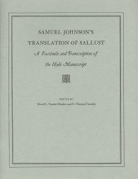 Seller image for SAMUEL JOHNSON'S TRANSLATION OF SALLUST, A FACSIMILE AND TRANSCRIPTION OF THE HYDE MANUSCRIPT for sale by Oak Knoll Books, ABAA, ILAB